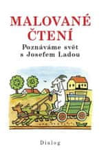 Malované čtení - Poznáváme svět s Josefem Ladou