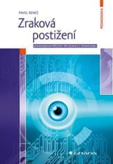 Zraková postižení - Behaviorální přístupy při edukaci s pomůckami