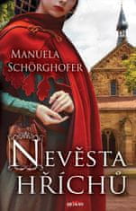 Schörghofer Manuela: Nevěsta hříchů