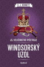 SJ Bennett: Jej Veličenstvo vyšetruje: Windsorský uzol