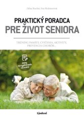 Jitka Suchá: Praktický poradca pre život seniora - Tréning pamäti, cvičenia, aktivity, prevencia chorôb…