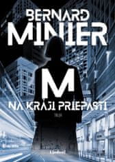 Bernard Minier: Na kraji priepasti