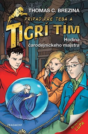 Thomas Brezina: Tigrí tím - Hodina čarodejníckeho majstra