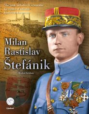 Michal Kšiňan: Milan Rastislav Štefánik (angl.)