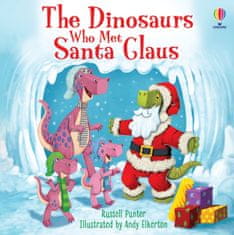Usborne The Dinosaurs who met Santa Claus