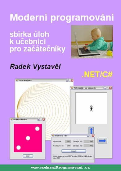 Radek Vystavěl: Moderní programování – sbírka úloh k učebnici pro začátečníky