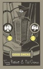 Pratchett Terry, Gaiman Neil,: Good Omens: The phenomenal laugh out loud adventure about the end of 