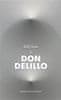 Don DeLillo: Bílý šum