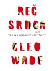 Cleo Wade: Reč srdca