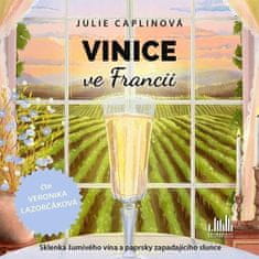 Julie Caplinová: Vinice ve Francii - 2 CDmp3 (Čte Veronika Lazorčáková)