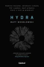 Matt Wesolowski: Hydra