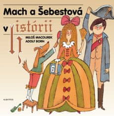 Miloš Macourek: Mach a Šebestová v historii