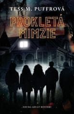 Tess M. Puffrová: Prokletá Mimzie