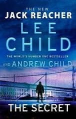 Lee Child: The Secret: Jack Reacher, Book 28