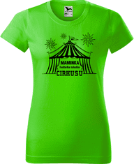 Hobbytriko Tričko pro maminku - Maminka ředitelka tohohle cirkusu Barva: Emerald (19), Velikost: S