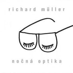 Müller Richard: Nočná Optika