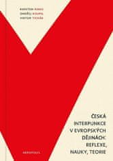 Karsten Rinas: Česká interpunkce v evropských dějinách: reflexe, nauky, teorie