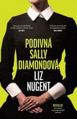 Liz Nugent: Podivná Sally Diamondová