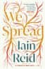 Iain Reid: We spread