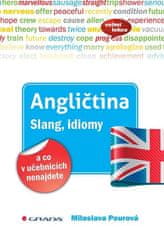 Grada Angličtina Slang, idiomy a co v učebnicích nenajdete