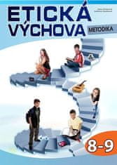 Hana Ginterová: Etická výchova - Metodika 8.-9. ročník