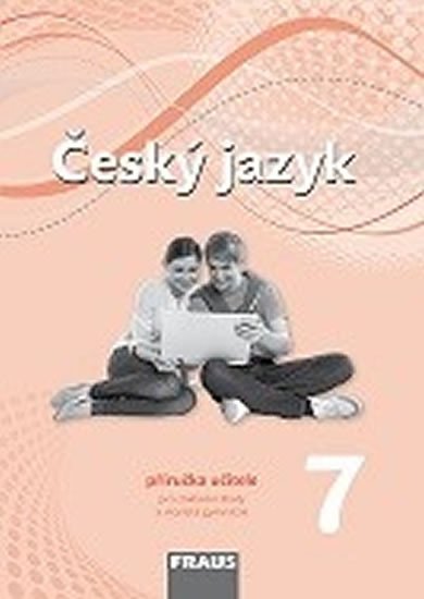 Fraus Český jazyk 7 pro ZŠ a VG PU (nová generace)