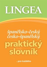 Španělsko-český, česko-španělský praktický slovník ...pro každého