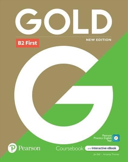 Amanda Thomas: Gold B2 First Course Book with Interactive eBook, Digital Resources and App, 6e