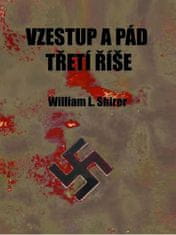 Vzestup a pád třetí říše