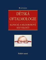 Dětská oftalmologie - Klinické a mezioborové souvislosti