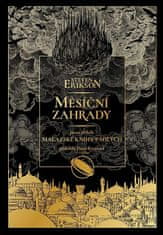 Steven Erikson: Měsíční zahrady - první příběh Malazské knihy padlých