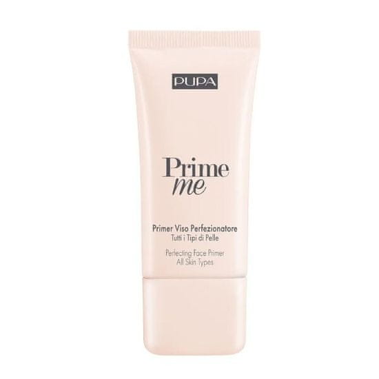 Pupa Báze pod make-up pro všechny typy pleti Prime Me (Perfecting Face Primer) 30 ml