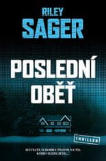 Riley Sager: Poslední oběť