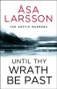 Asa Larssonová: Until Thy Wrath Be Past