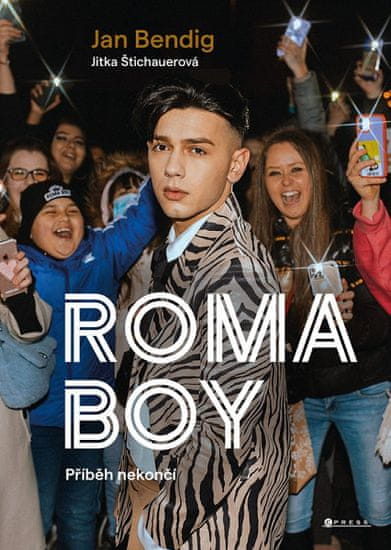 Jitka Štichauerová: Roma boy - Příběh nekončí