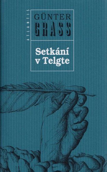 Grass Günter: Setkání v Telgte