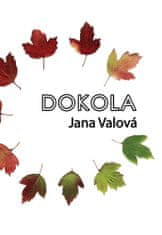 Jana Valová: Dokola