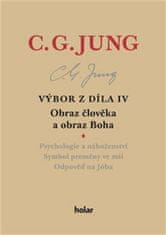 Carl Gustav Jung: Výbor z díla IV – Obraz člověka a obraz Boha