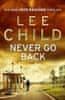 Lee Child: Never Go Back