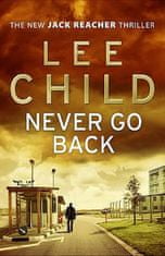 Lee Child: Never Go Back