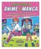 Samuel Sattin: A Kid´s Guide to Anime &amp; Manga: Exploring the History of Japanese Animation and Comics