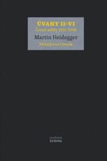 Martin Heidegger: Úvahy II–VI (Černé sešity 1931–1938)