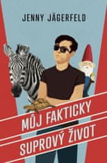 Můj fakticky suprový život - Jenny Jägerfeld