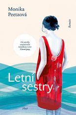 Monika Peetzová: Letní sestry