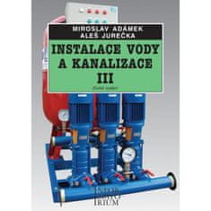 Instalace vody a kanalizace III pro 3. ročník UO Instalatér - 2. vydání