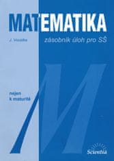 Matematika - zásobník úloh pro SŠ