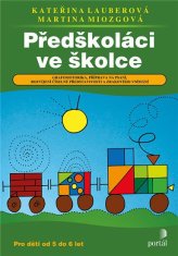 Předškoláci ve školce - Grafomotorika, příprava na psaní, rozvíjení číselné představivosti a zrak