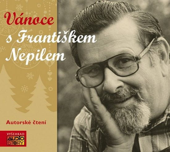 František Nepil: Vánoce s Františkem Nepilem - Autorksé čtení