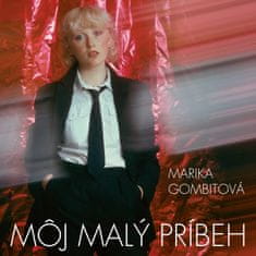 Gombitová Marika: Moj malý príbeh