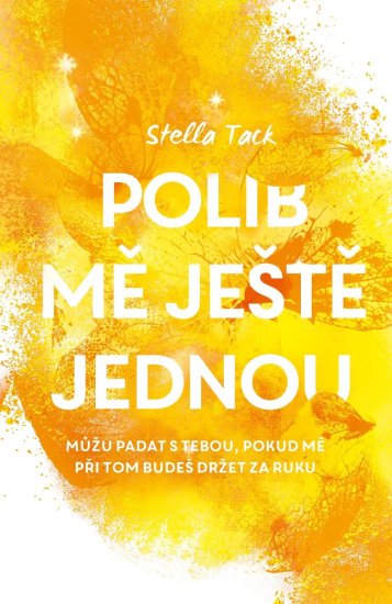 Tack Stella: Polib mě ještě jednou